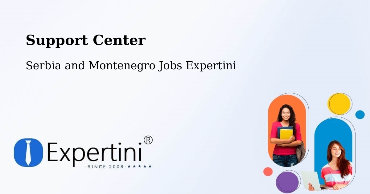 Support Services – Linière - Serbia and Montenegro Jobs Expertini